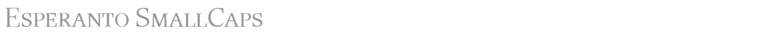 Esperanto SmallCaps font preview